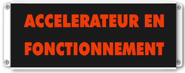 afficheur lumineux de signalisation Accelerateur en fonctionnement