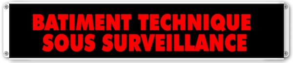 afficheur lumineux de signalisation BATIMENT TECHNIQUE SOUS