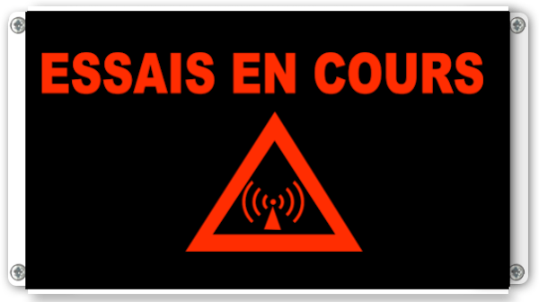 afficheur lumineux de signalisation essais en cours radio pictogramme lumineux