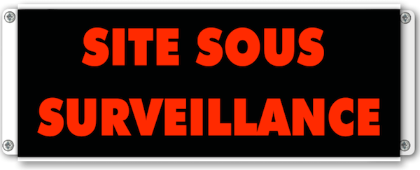 afficheur lumineux de signalisation site sous surveillance