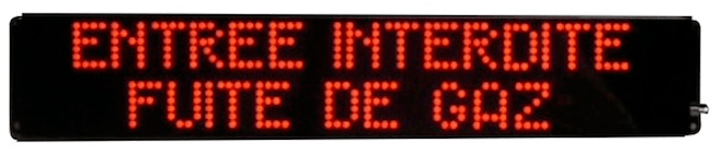Afficheur Lumineux entree interdite fuite de gaz