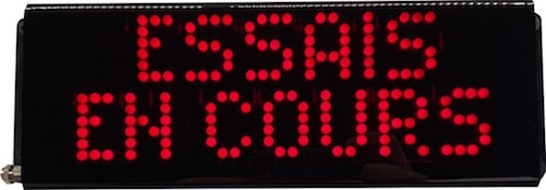 Afficheur lumineux essais en cours